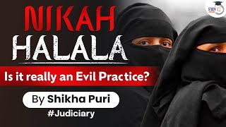 What is Nikah Halala ? | Muslim Law | Judiciary
