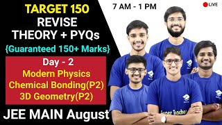 Day-2 Target 150 JEE MAIN August | Must Watch | New Era JEE | Free of Cost #jeemain