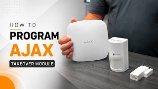 How to Program Ajax Takeover Module Jeweller | Inaxsys
