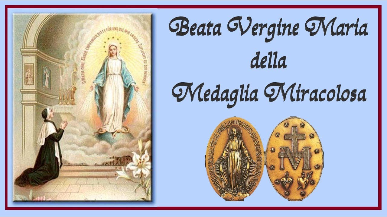 Beata Vergine Maria della Medaglia Miracolosa - don Alfredo Maria ...