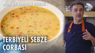 Terbiyeli Sebze Çorbası 😋 | Arda'nın Ramazan Mutfağı 124. Bölüm