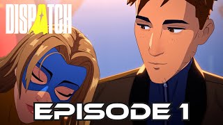 Dispatch Episode 1 | Gameplay Walkthrough FULL GAME | No Commentary