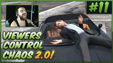 Viewers Control GTA V Chaos 2.0! #11 - S03E11