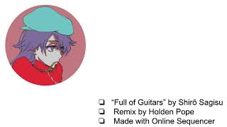 Full of Guitars - Bleach OST Remix