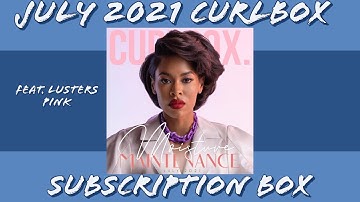 July 2021 Curlbox Unboxing | Subscription Box | Feat. Lusters Pink