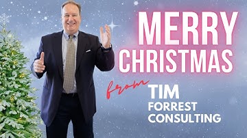 Merry Christmas from Tim Forrest Consulting