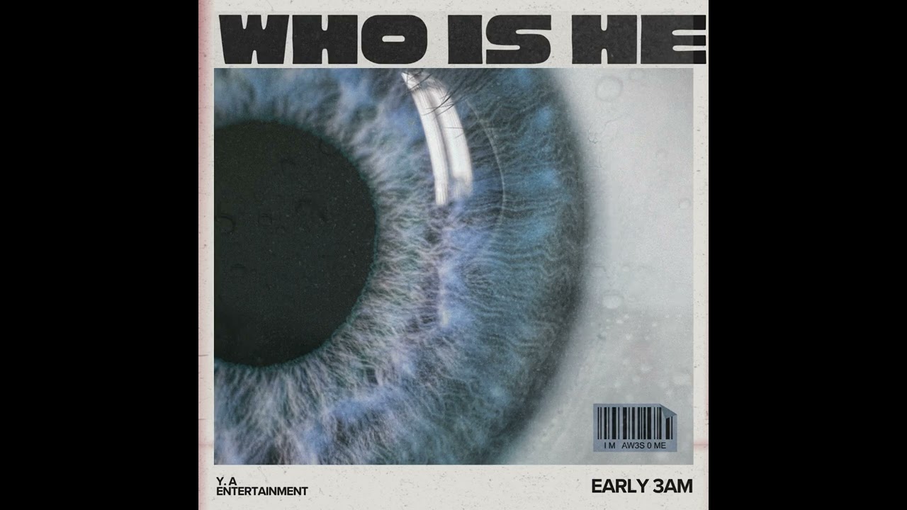 Early 3AM - Who Is He Freestyle (MASHUP)