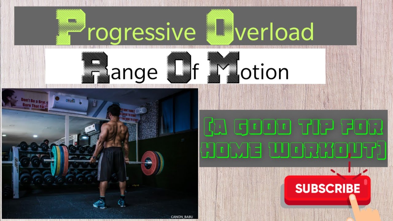 GROW YOUR MUSCLES AT HOME 💪: PROGRESSIVE OVERLOAD (RANGE OF MOTION). # ...