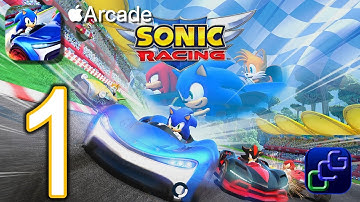 SONIC Racing Apple Arcade Gameplay Part 1 - Seaside Hill, Range Roofs, Planet Wisp