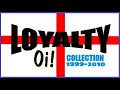 Loyalty  oi collection 1999  2010