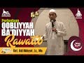 Perbedaan Qabliyyah, Ba'diyyah & Rawatib - Ust Adi Hidayat