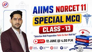 AIIMS NORCET 11 Special MCQ Class 13 | Most Important Nursing Questions 2026 | RJ Career Point