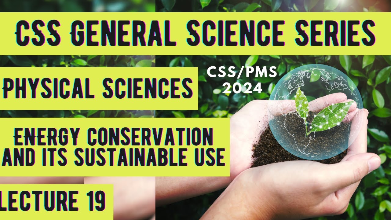 CSS General Science Serie | Physical Sciences | Energy conservation ...