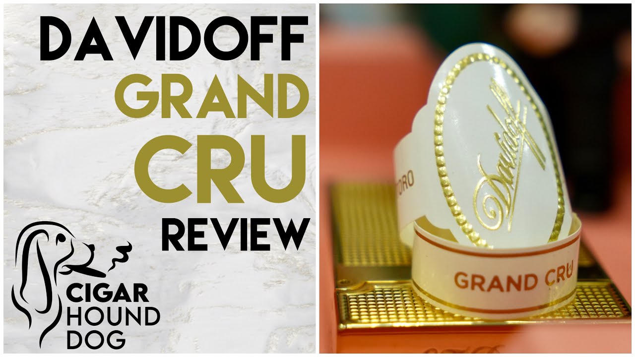 Обзор сигары Davidoff Grand Cru