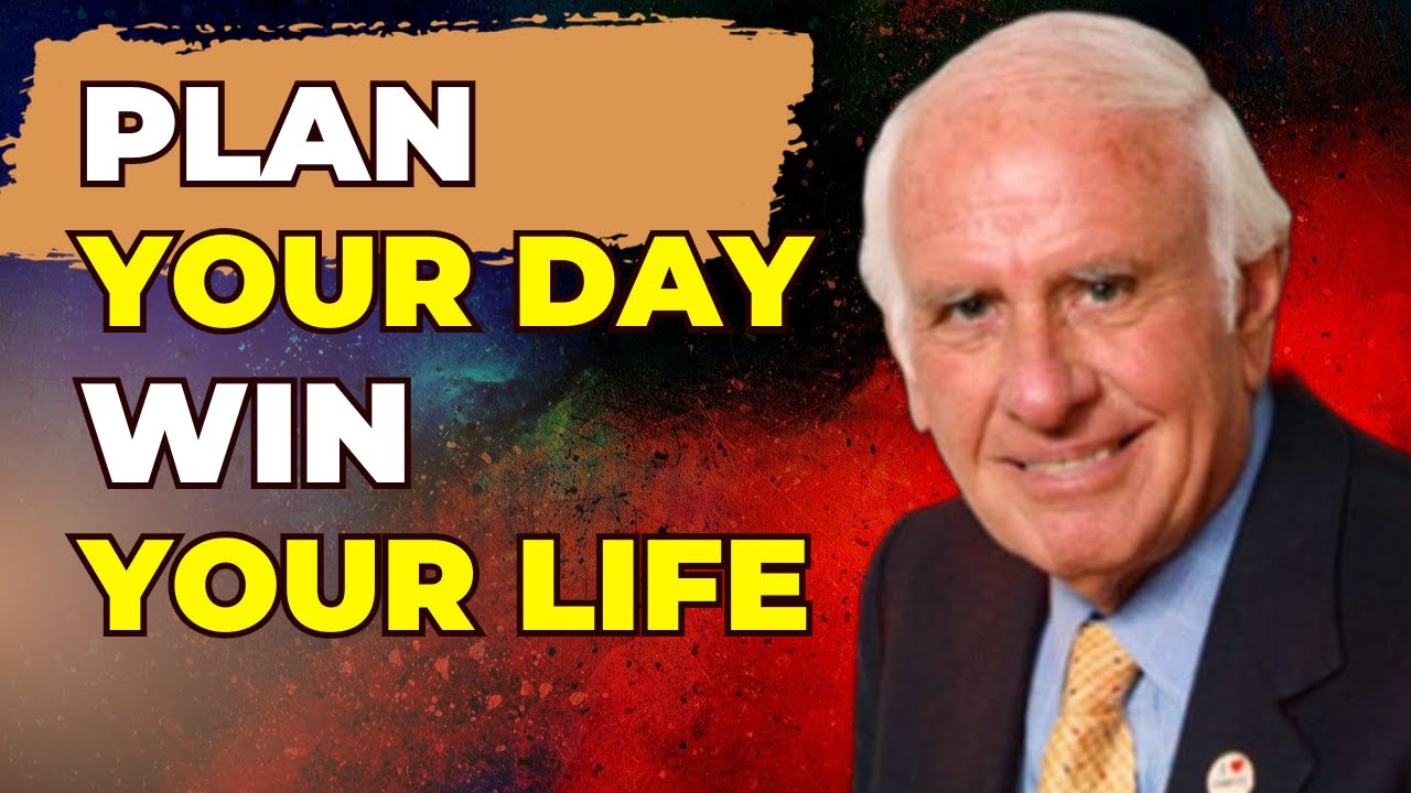 Master Your Day: Jim Rohn's Plan for Success - YouTube