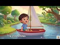 “A Gentle River Story Where We Make a Sail Boat | English Learning Story”