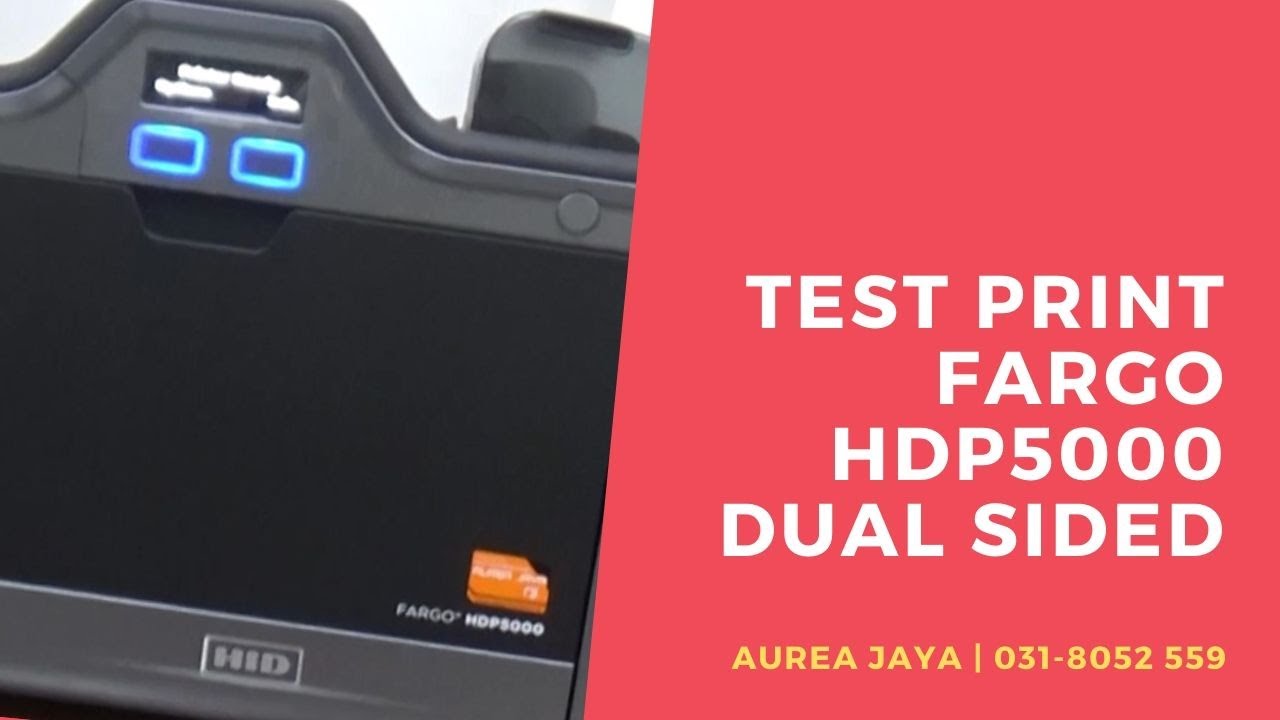 Test Print Fargo HDP5000 | Printer Kartu ID Card Fargo HDP5000 | AureaJaya.com | 031-8052 559
