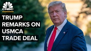 President Trump delivers remarks on USMCA trade deal – 07/12/2019