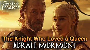 Jorah Mormont  - The Knight Who Loved a Queen | GAME OF THRONES NIGHT STORIES