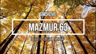MAZMUR 63 (LEBIH DARI HIDUP) KARAOKE