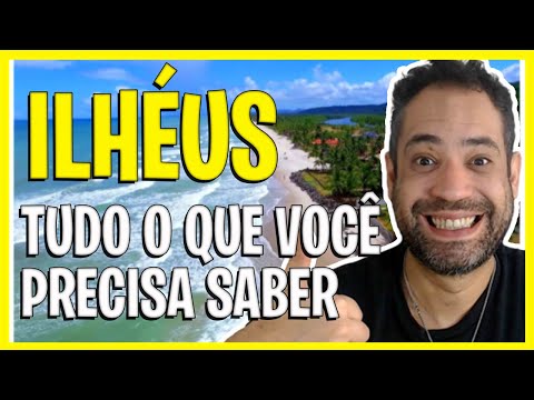 ILHEUS BAHIA - O QUE FAZER EM ILHEUS BAHIA? GUIA COMPLETO!