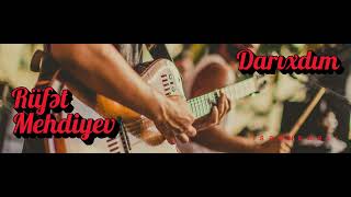Rüfət Mehdiyev - Darıxdım Pop Dream