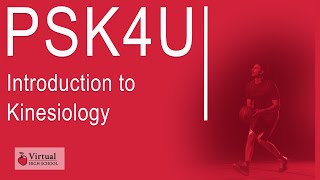 Introduction to Kinesiology, 12, University Preparation (PSK4U)
