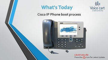 Cisco IP Phone Boot Up Process | Voice Cart