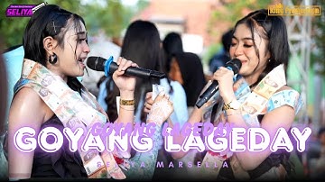 GOYANG LAGEDAY  -  SELIYA MARSELLA || THE GEN ZIE OF PANTURA SELIYA MARSELLA
