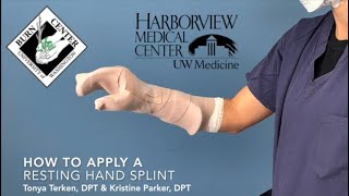 Burns 403A How To Apply A Resting Hand Splint