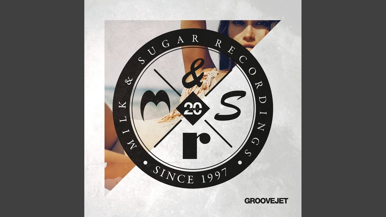 Groovejet (Block & Crown Remix)