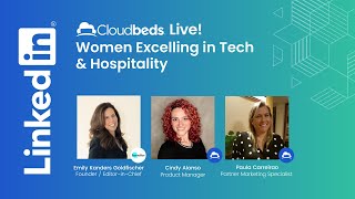 Cloudbeds Live: Women Excelling in Tech and Hospitality