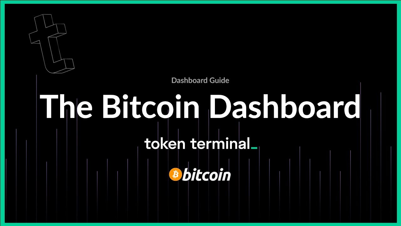 How to navigate the Bitcoin dashboard | Token Terminal