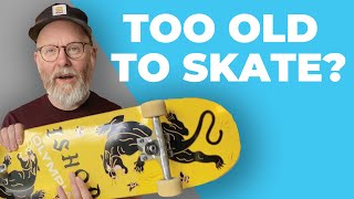 Am I Too Old To Skate?  5 Tips for Adults Learning to Skateboard