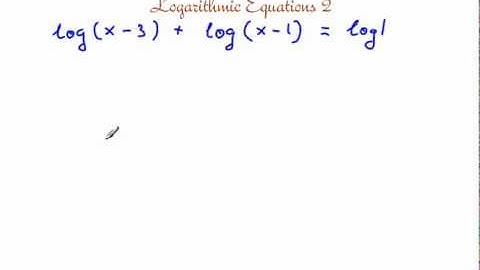 How to Solve a Logarithmic Equation part 2 of 2