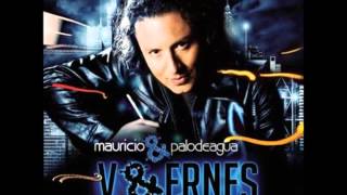 Video thumbnail of "05-Esa Muchachita - Mauricio & Palodeagua (Album V&ERNES)"