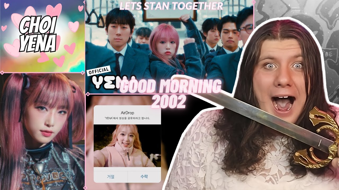 JIGUMI Reaction to YENA (최예나) - Good Morning MV + 2002 | COVER - 원곡 : Anne-Marie | ROCKSTAR YENA!!🤘🤘