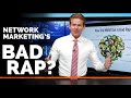 How Network Marketing Got A Bad Reputation