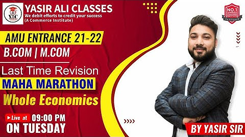 Maha Marathon | ECONOMICS | इससे बाहर कुछ भी नहीं  AMU ENTRANCE 21-22 | B.COM | M.COM
