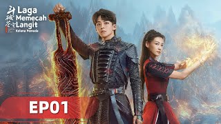Battle Through The Heaven EP01 | He Luoluo, Ding Xiaoying | WeTV【INDO SUB】