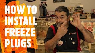 How to install Freeze Plugs