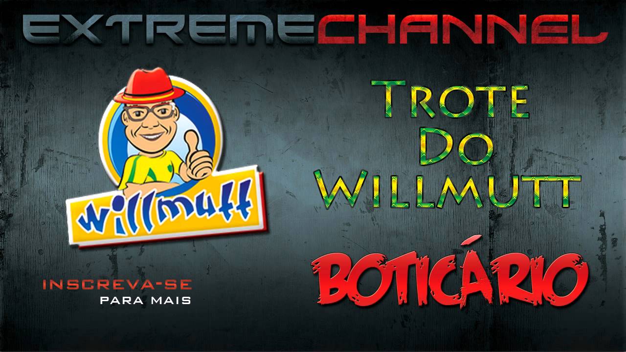 Trote do Willmutt - No Boticário