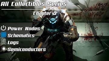 Dead Space 2: All Collectibles Series - Chapter 3