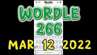 Wordle 266 | Wordle Today Mar 12, 2022