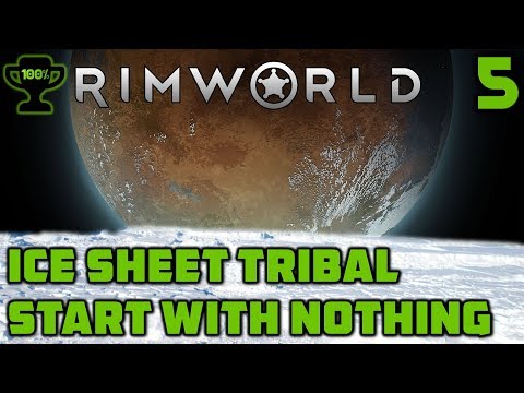 Man Hunters & Infections - Rimworld Ice Sheet Tribal Episode 5 [Rimworld Beta 18 Ice Sheet Challenge