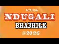 NYANDA NDUGALI BHABHILE BY KAHOGO ASILI TV 2026 