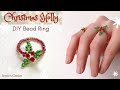 How to Make a Christmas Holly Bead Ring