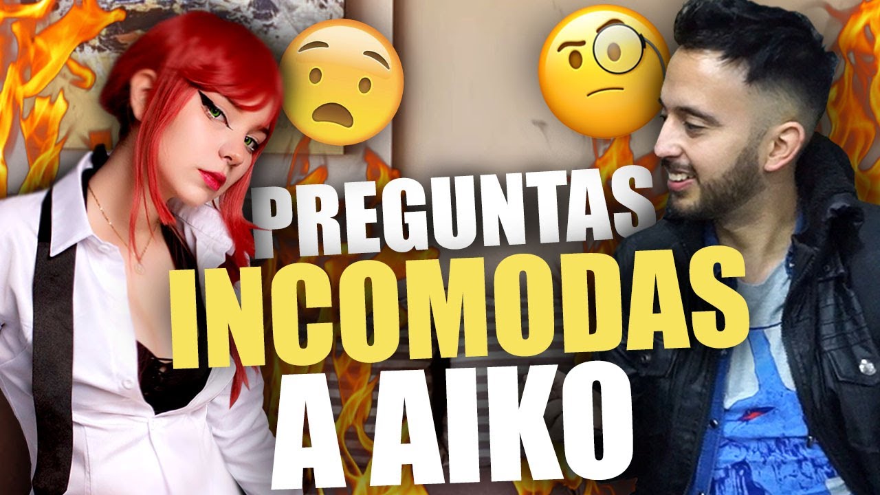 Preguntas INC0MODAS a AIKO la funaron