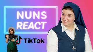 NUNS REACT: Our TikTok FYP (With Sr. Bethany)
