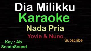 Download Lagu DIA MILIKKU-Yovie \u0026 Nuno|KARAOKE NADA PRIA ​⁠ -Male-Cowok-Laki-laki@ucokku MP3